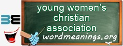 WordMeaning blackboard for young women's christian association